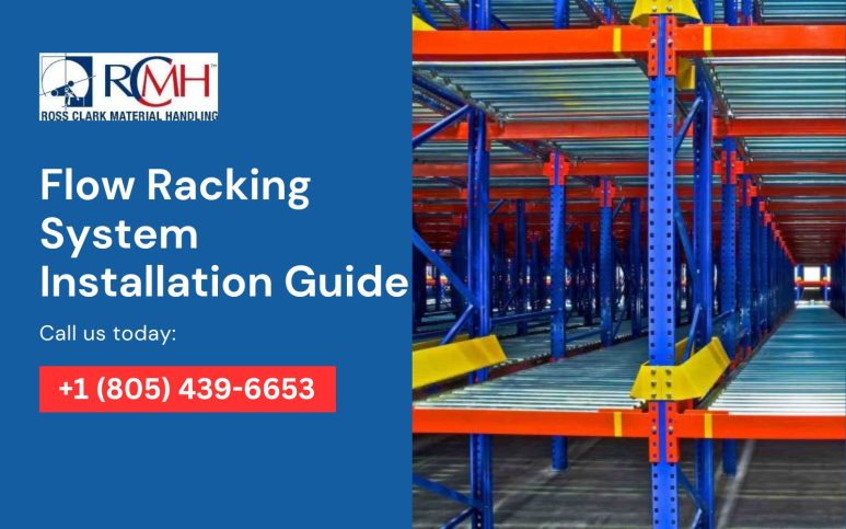 Flow Racking System Installation Guide